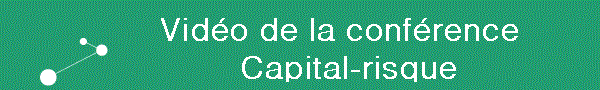 Conf�rence Capital-risque